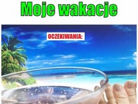 Moje wakacje