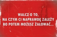 Walcz o to!