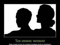 Ten smutny moment