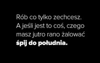 Śpij do południa