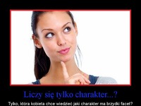 Liczy się tylko charakter..