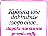 Kobieta wie czego chce