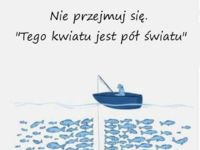 Nie przejmuj się...