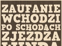 Zaufanie wchodzi po schodach...