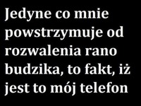 Codziennie rano... ;)