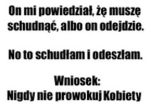 Nigdy nie prowokuj kobiety!