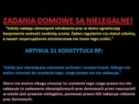 Zadania domowe są nielegalne - przeczytaj i udostępnij! ;)