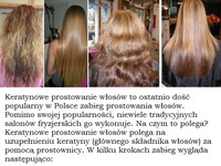 MODNY ZABIEG! Keratynowe prostowanie włosów. Dla kogo i czy warto?