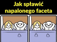 Jak spławić napalonego faceta