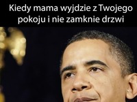 Maaaaamooo... Zamknij drzwi XD