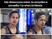 Gdy dziewczyna mówi, że wszystko w porządku...