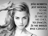 Jeśli kobieta jest wolna