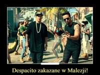 Despacito zakazane w Malezji!