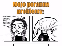 Moje poranne problemy