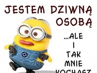 Jestem dziwną osobą!