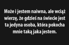 Może i jestem naiwna