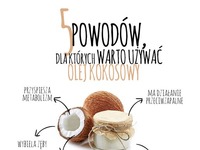 5 powodów, dla których warto używać olej kokosowy