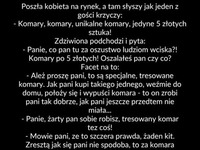 Komary za 5zł - niezły interes, a i facet inne przyjemności z tego miał! xD