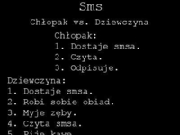 Sms - chłopak vs dziewczyna. TO PRAWDA! :D