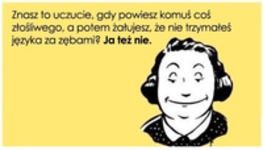 Ja też nie. haha ;D