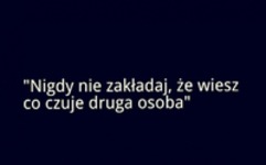 Nigdy nie zakładaj że wiesz