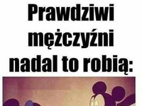 Prawdziwi mężczyźni