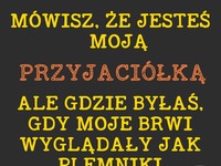 Jak mogłaś!