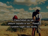 Zakochałam się tak jakbym zapadła w sen