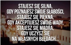 Stajesz się silna...