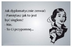 Jak dyplomatycznie zerwać