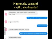 Kobiecie nie przegadasz... Ona wie swoje! Lepiej przytakuj :P