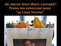 Jak nauczyć dzieci dbania o porządek... Pewien tata wykorzystał patent na "Liama Neesona"