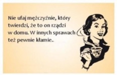 Nie ufaj mężczyźnie