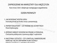 ZAPROSZENIE na warsztaty dla mężczyzn! DOBRE ;D