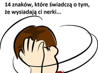 14 znaków, które świadczą o tym, że wysiadają Ci nerki