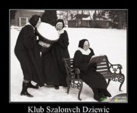 Klub Szalonych .. ;D