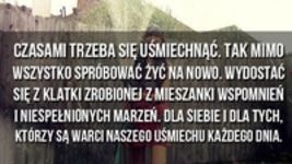 Czasami trzeba się uśmiechnąć.