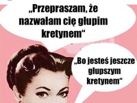 Przepraszam, że tak Cię nazwałam.