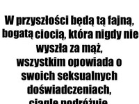 W przyszłości...