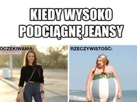 Kiedy wysoko podciągnę jeansy