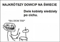 Najkrótszy dowcip na świecie