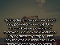 Gdy będziesz mnie ignorował