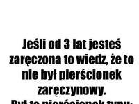 To nie był zaręczynowy