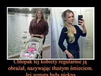 Chłopak tej kobiety regularnie ją obrażał, nazywając tłustym śmieciem. Jej zemsta jest niesamowita!