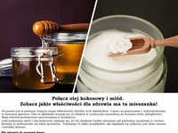 Połącz OLEJ kokosowy i MIÓD. ZOBACZ jakie właściwości dla zdrowia ma ta MIESZANKA!