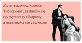 Zanim nazwiesz kobietę ''króliczkiem'' ;D