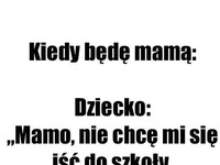 Kiedy będę mamą