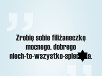 Mam ochotę na filiżaneczkę