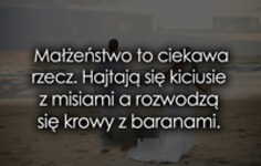 Małżeństwo to ciekawa rzecz