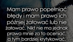 Mam prawo popełniać błędy